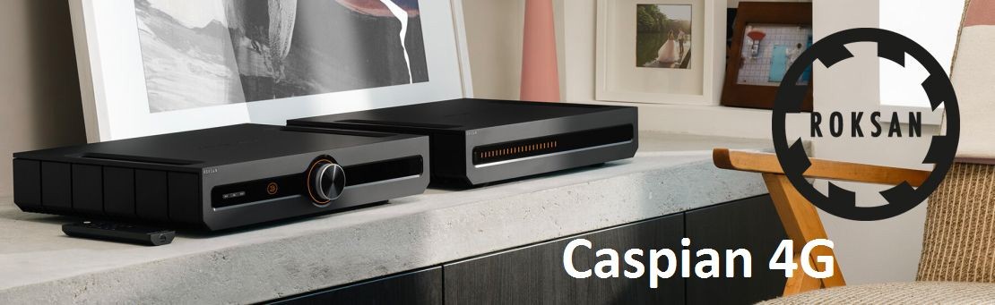 Roksan Caspian 4G Revendeur le Havre Rouen Dieppe Fécamp Normandie Seine Maritime meilleur prix amplificateur